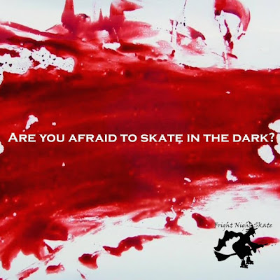 Fright Night Skate October 31st 2025